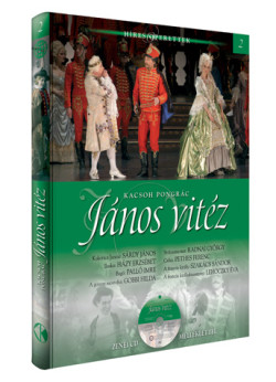 Híres operettek sorozat, 2. kötet  János vitéz - Zenei CD melléklettel