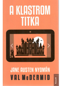 A klastrom titka - Jane Austen nyomán