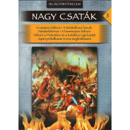 Világtörténelem - Nagy csaták 3.