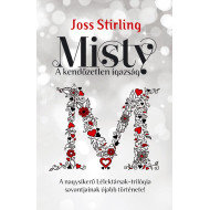 Misty- A kendőzetlen igazság