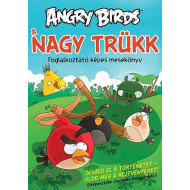 Angry Birds - A nagy trükk - Foglalkoztató képes mesekönyv