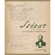 Szózat - Egy kézirat története