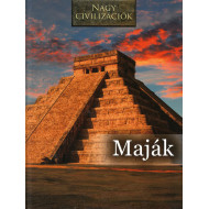 Maják - Nagy civilizációk sorozat