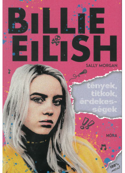 Billie Eilish - Tények, titkok, érdekességek