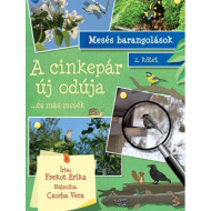 A CINKEPÁR ÚJ ODÚJA ÉS MÁS MESÉK