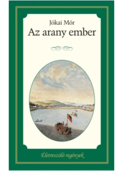 Életreszóló regények 8. - Aranyember 