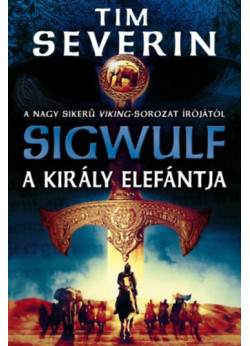 Sigwulf - A király elefántja