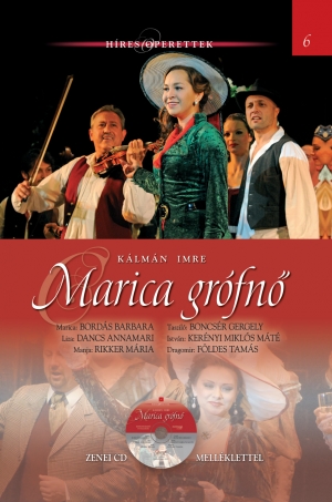 Híres operettek sorozat, 6. kötet  Marica grófnő - Zenei CD melléklettel