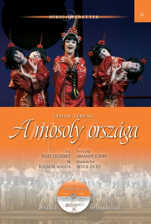 Híres operettek sorozat, 9. kötet  A mosoly országa - Zenei CD melléklettel