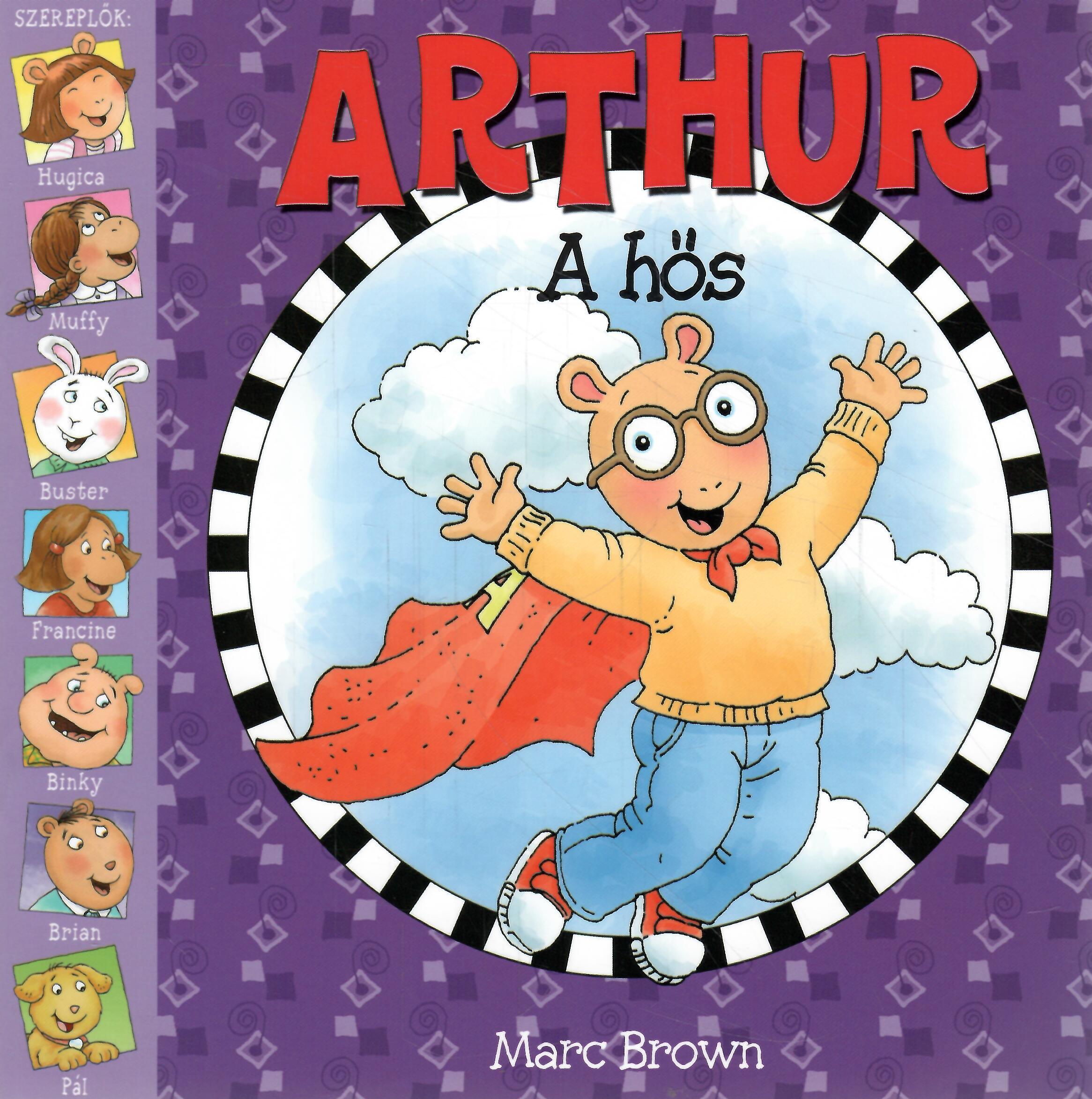 Arthur a hős