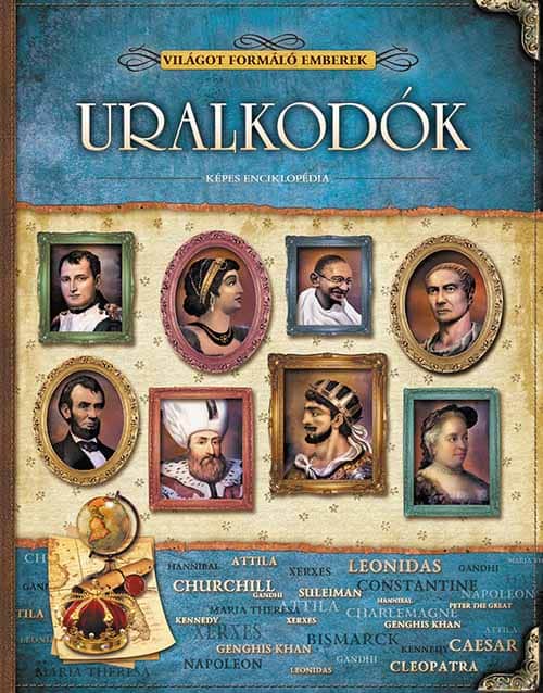 Uralkodók (Világot formáló emberek)