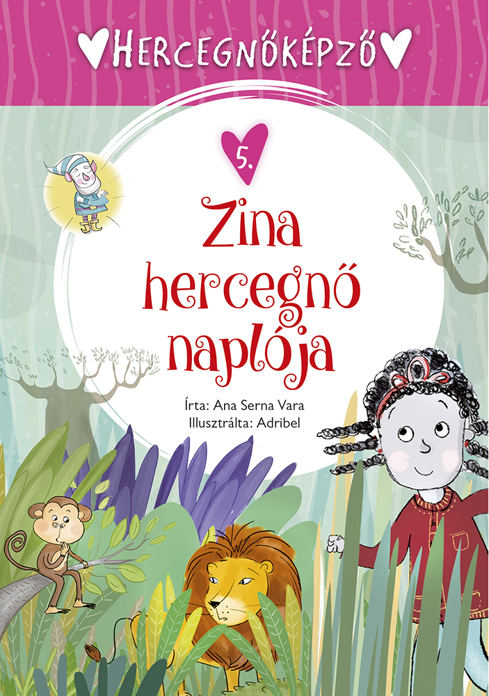 Hercegnőképző - 5. Zina hercegnő naplója 